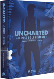 Uncharted: El peso de la Historia