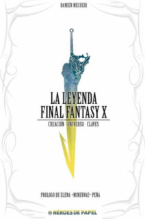 La Leyenda Final Fantasy X