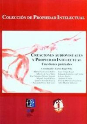 Creaciones audiovisuales y propiedad intelectual