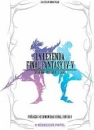 La Leyenda Final Fantasy IV-V