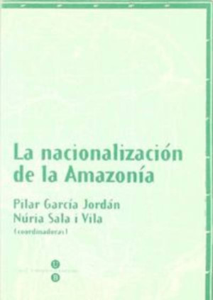 La nacionalización de la Amazonía