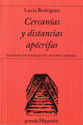 Cercanías y distancias apócrifas
