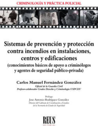 Sistemas de prevención y protección contra incendios en instalaciones, centros y edificaciones