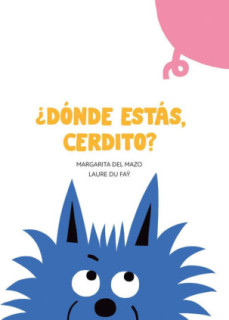 ¿Dónde estás, cerdito?