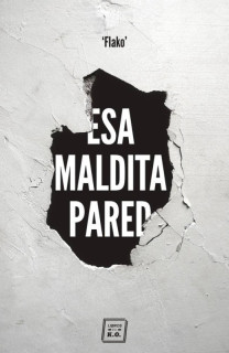 Esa maldita pared