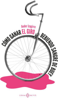Cómo ganar el Giro bebiendo sangre de buey