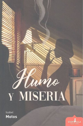 Humo y miseria