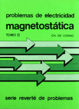 Problemas de electricidad. Magnetostática
