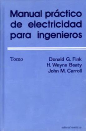 Manual práctico de electricidad para ingenieros I