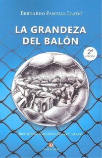 La Grandeza del Balón