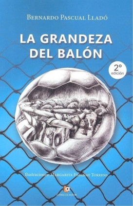 La Grandeza del Balón