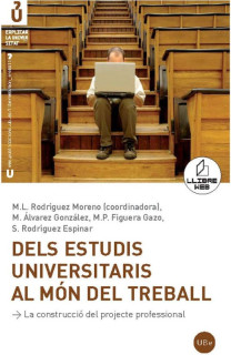 Dels estudis universitaris al món del treball (Llibre + CD-ROM)