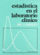 Estadística en el laboratorio clínico