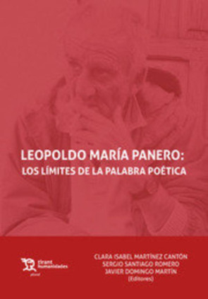 Leopoldo María Panero: los Límites de la Palabra Poética