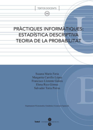 Pràctiques informàtiques: estadística descriptiva, teoria de la probabilitat