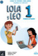 LOLA Y LEO PASO A PASO 1 CUADERNO DE EJE