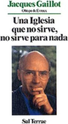 Iglesia que no sirve, no sirve para nada, Una