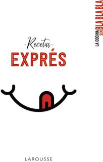RECETAS EXPRES LA COCINA SIN BLA BLA BLA