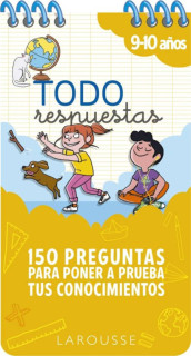 TODO RESPUESTAS 150 PREGUNTAS 9-10 AÑOS