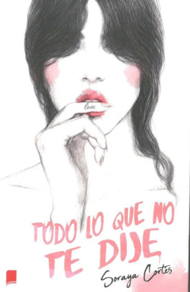 Todo lo que no te dije