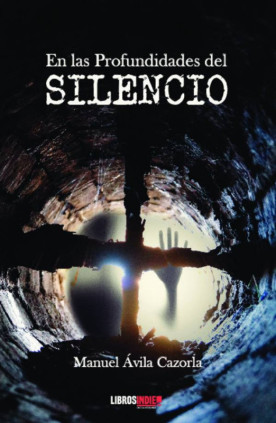 En las profundidades del silencio