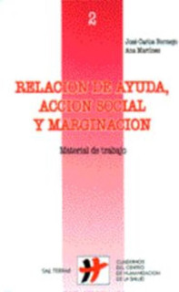 Relación de ayuda, acción social y marginación
