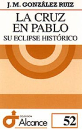 Cruz en Pablo, La