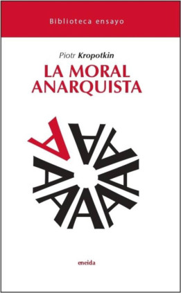 LA MORAL ANARQUISTA