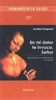 En mi dolor te invoco, Señor