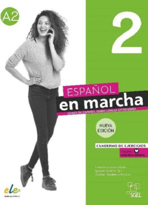 Español en marcha 2 Nueva edición. Cuaderno de ejercicios