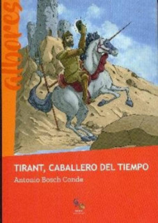 Tirant, caballero del tiempo
