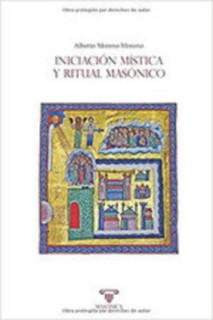 Iniciación mística y ritual masónico