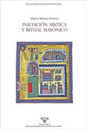 Iniciación mística y ritual masónico