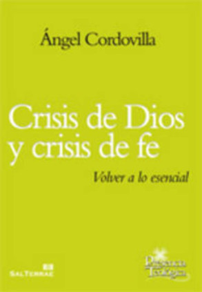 Crisis de Dios y crisis de fe