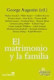El matrimonio y la familia