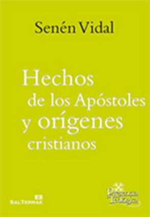 Hechos de los Apóstoles y orígenes cristianos