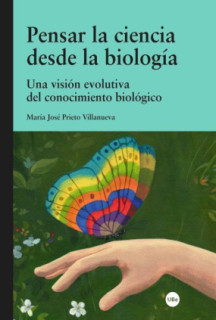 Pensar la ciencia desde la biología