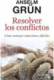 Resolver los conflictos