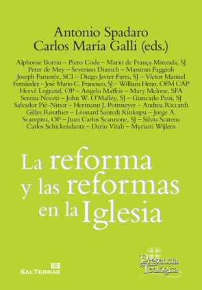La reforma y las reformas de la iglesia