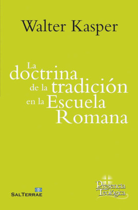 La doctrina de la tradición en la Escuela Romana