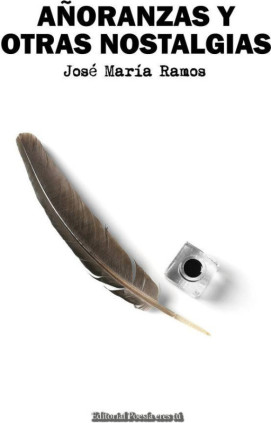 AÑORANZAS Y OTRAS NOSTALGIAS