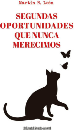 SEGUNDAS OPORTUNIDADES QUE NUNCA MERECIMOS