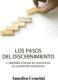 LOS PASOS DEL DISCERNIMIENTO
