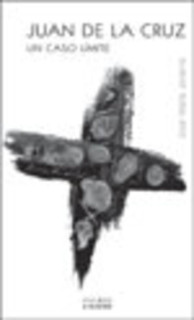 Juan de la Cruz, un caso límite