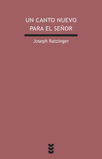 Un canto nuevo para el Señor