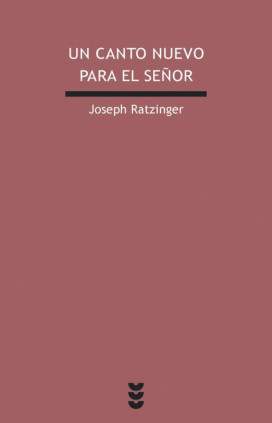 Un canto nuevo para el Señor