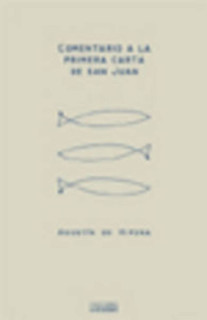 Comentario a la primera Carta de san Juan