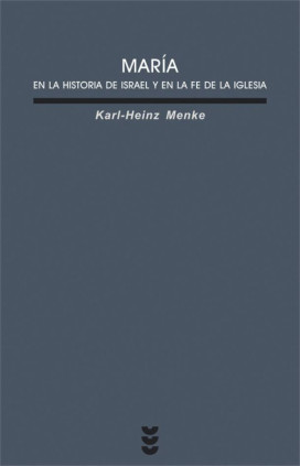 María en la historia de Israel y en la fe de la iglesia