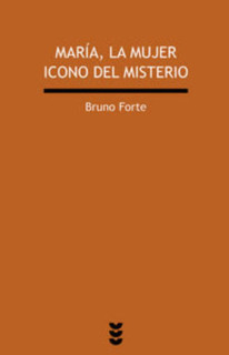 María, la mujer icono del Misterio