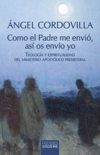 Como el Padre me envió, así os envío yo